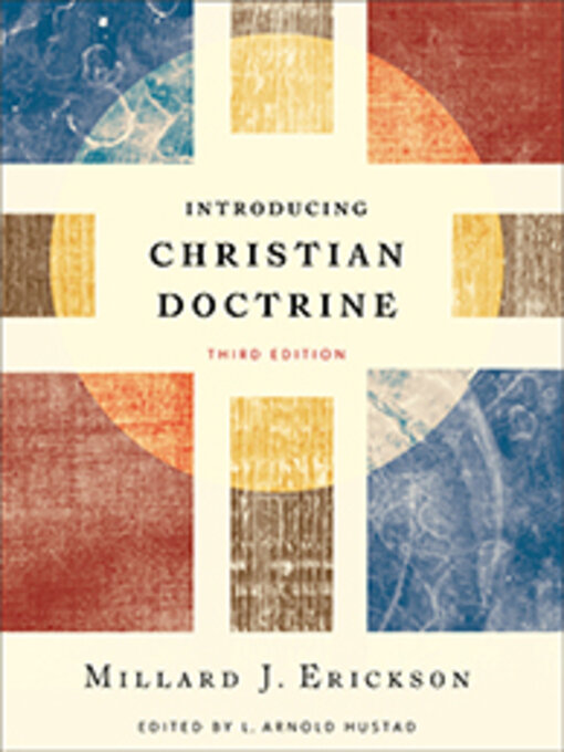 Title details for Introducing Christian Doctrine by Millard J. Erickson - Available